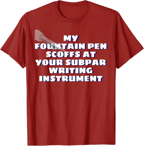 Vista 41 de My Fountain Pen Scoffs At Your Subpar - Camiseta de manga corta