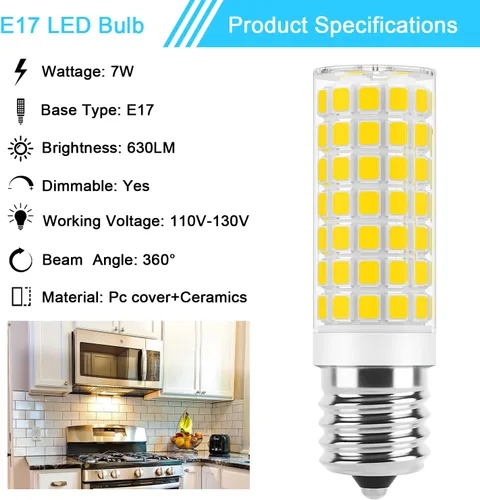 Vista 3 de Bombilla LED E17 Regulable, Bombilla de 7W para Microondas y Estufa, 120V 60W Equivalente a Incandescente, Blanco Cálido 3000K, Compatible
