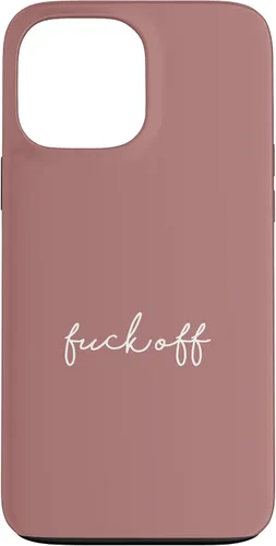 Vista 24 de Funda para iPhone 16 Dusty Rose Fuck Off Divertida manuscrita a mano con refranes sarcásticos groseros
