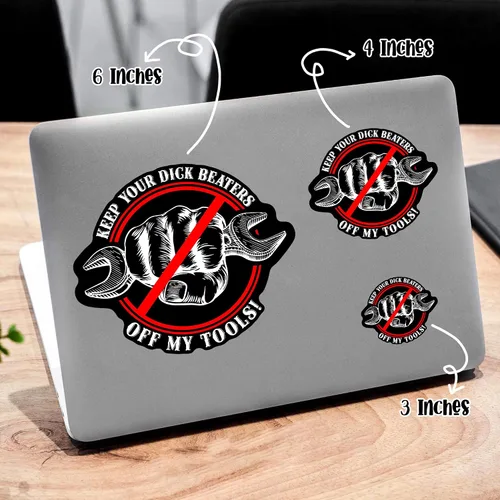 Vista 2 de Calcomanía de vinilo con texto en inglés "Keep Your Dick Beaters Off My Tools", calcomanía para accesorios de mercancía, decoración de regalo, idea