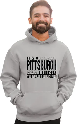 Vista 54 de Go All Out Sudadera con capucha It's A Pittsburgh Thing You Wouldn't Understand para hombre y mujer