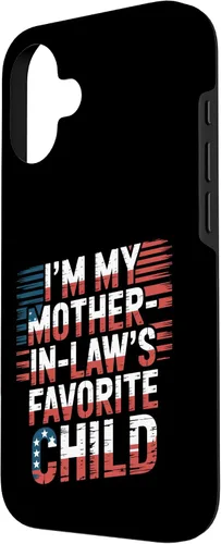 Vista 2 de Cool Im My Mother in Law Favorite Child Funny Parent Patriot Case for iPhone 16