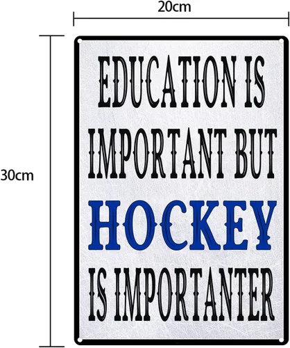 Vista 2 de Letrero de metal con texto en inglés «Education is Important But Hockey is Importanter» divertido jugador de hockey para decoración de pared, cueva