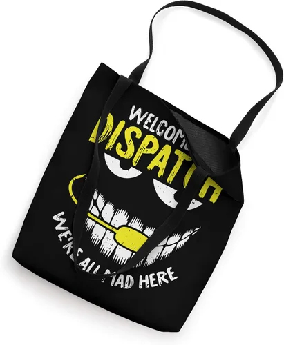 Vista 2 de Were All Mad Here Dispatch-er Funny 911 Bolsa de regalo para operador