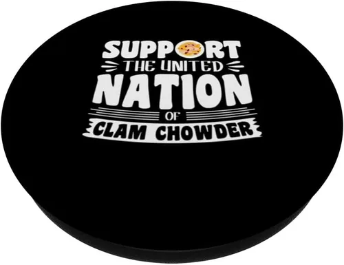 Vista 2 de Support the united nation of Clam Chowder PopSockets Adhesive PopGrip