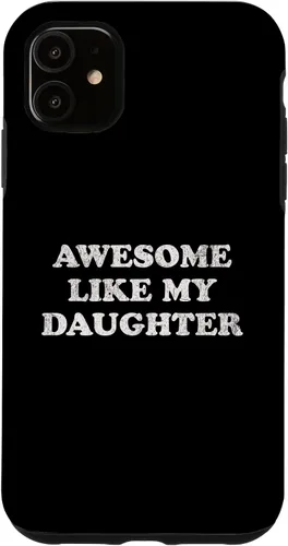 Vista 8 de Awesome Like My Daughter Funny for Mom or Dad Parent Case for iPhone 17