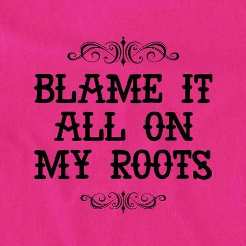 Vista 3 de Pop Threads Blame It All On My Roots Country Music Cute Funny Western Baby Toddler Kids Girl Boy T-Shirt
