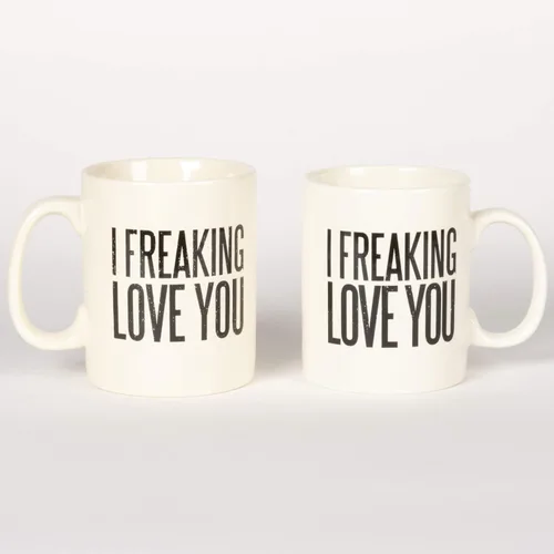Vista 2 de Primitives by Kathy Taza de café, I Freaking Love You