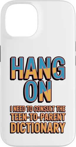 Vista 4 de Hang On I Need The Teen-to-Parent Dictionary Case for iPhone 17