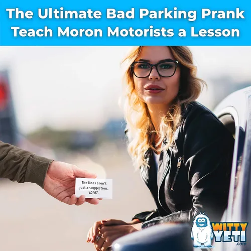 Vista 2 de Witty Yeti Tarjetas de estacionamiento súper divertidas y malas, paquete de 50 unidades. Obtén venganza con notas novedosas para toda la familia.