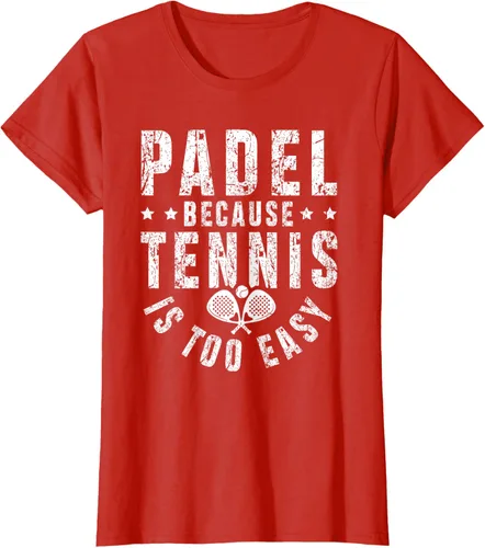 Vista 32 de Padel, Because Tennis is Too Easy - Camiseta de Padel Player