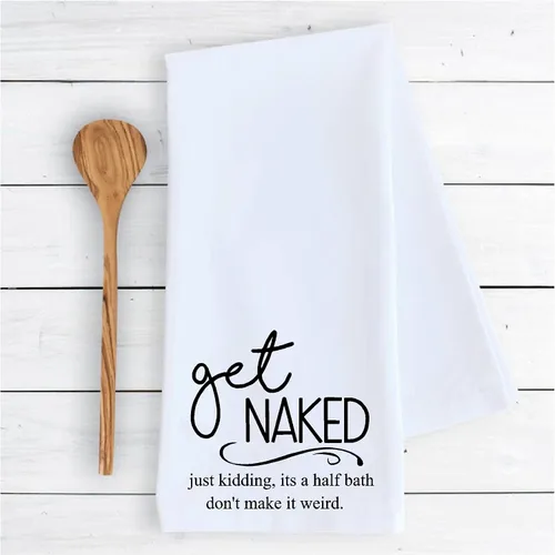 Vista 2 de Toalla de cocina Get Naked Just Kidding It's a Half Bath Don't Make it Weird Bath Funny Cute Kitchen Decor Drying Cloth... 100% algodón