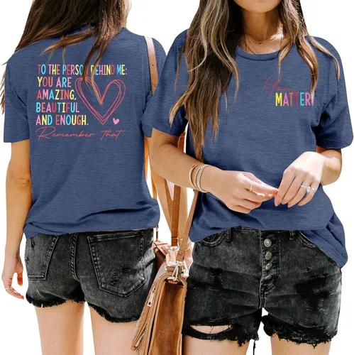 Vista 2 de Camisetas de salud mental para mujer, con texto en inglés You Matter, camisetas para profesores, para la persona detrás de mí, camiseta positiva