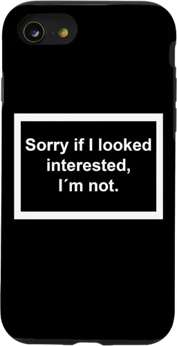 Vista 18 de Sorry if I Looked Interested, I'm not. Funny Black Phone Case for iPhone 17