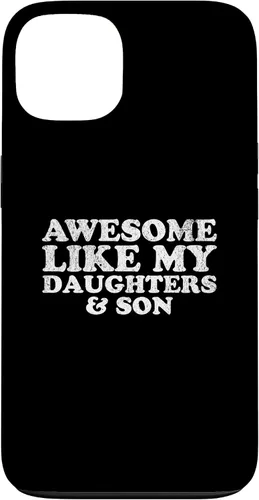 Vista 7 de Awesome Like My Two Daughters and Son Funny Mom Dad Parent Case for iPhone 16