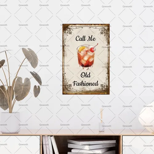 Vista 3 de Póster de metal con texto en inglés "Call Me Old Fashioned Vintage Whisky Metal Poster Funny Retro Bar Bar Bar Room Kitchen Whisky Lovers Gifts 8x12