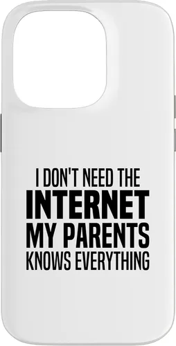 Vista 17 de I Don't Need The Internet My Parents Knows Everything Funny Case for iPhone XR
