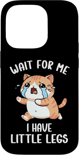 Vista 17 de Funny Short Legs Cat Meme Wait for Me, I Have Little Legs Case for iPhone 17