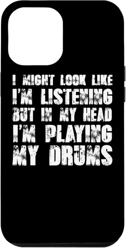 Vista 25 de iPhone 12/12 Pro Might Look Like I'm Listening Playing Drums - Estuche divertido para batería