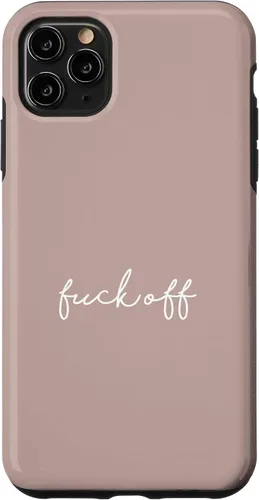 Vista 13 de Funda para iPhone 16 Pink Taupe Fuck Off Divertida manuscrita a mano con refranes sarcásticos groseros