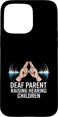 Vista 31 de Deaf Parent Raising Hearing Children Case for iPhone 16
