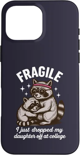 Vista 19 de Fragile I Just Dropped My Daughter Off at College Parents Case for iPhone XR