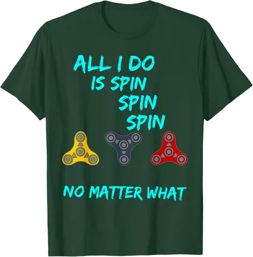 Vista 13 de Fidget Spinner All I Do is Spin Fun T-Shirt