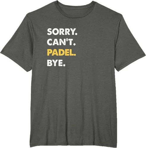 Vista 7 de Sorry Can't Padel Bye Funny Camiseta de Padel, Negro