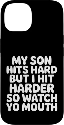 Vista 4 de My Son Hits Hard But I Hit Harder So Watch Yo Mouth - Case for iPhone 17