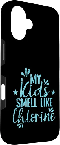 Vista 3 de My Kids Smell Like Chlorine Parent Case for iPhone 16