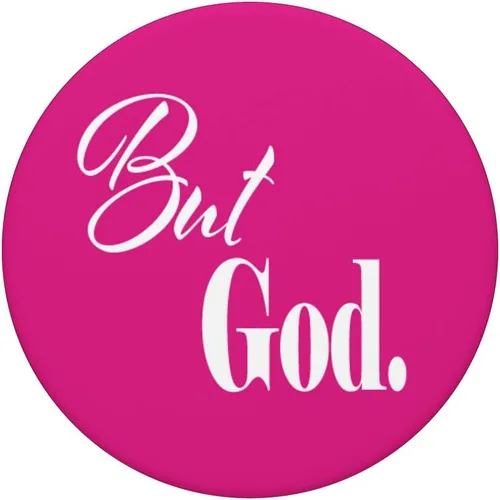 Vista 3 de Soporte para teléfono móvil inspirador But God accesorio religioso PopSockets intercambiable PopGrip