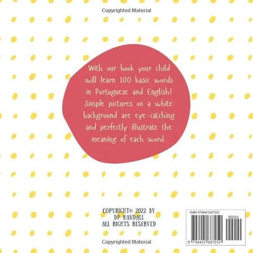 Vista 2 de My First 100 Words Portuguese English Bilingual Picture Dictionary For Kids Dicionário Ilustrado Português Inglês Para Crianças Learn Brazilian