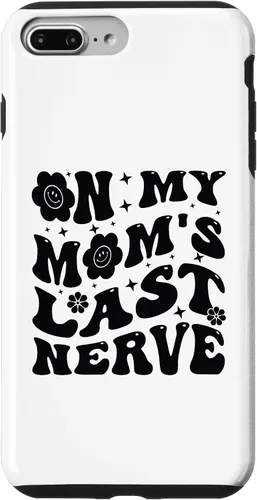 Vista 12 de iPhone 16 On My Mom's Last Nerve - Funny Sarcasm Sarcastic Saying Case