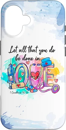 Vista 32 de Let All That You Do Be Done in Love CNA Nurse Life Nursing Case for iPhone 17