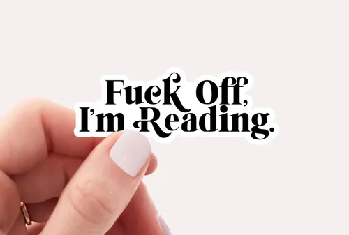 Vista 2 de Fuck Off I'm Reading - Pegatina divertida para libros electrónicos, calcomanías para amantes de los libros, pegatina divertida, regalo de libro