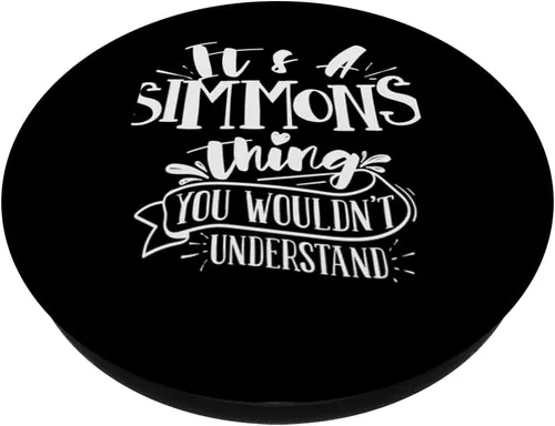 Vista 2 de It's A Simmons Thing You Wonot Understand - PopSockets familiares personalizados intercambiables PopGrip