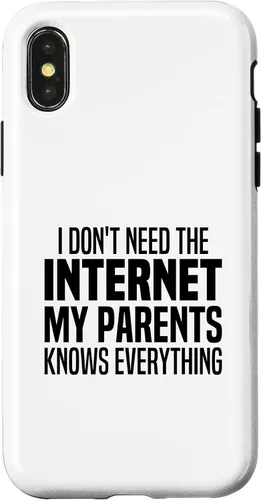 Vista 5 de I Don't Need The Internet My Parents Knows Everything Funny Case for iPhone XR