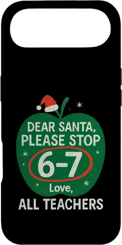 Vista 26 de 67 Christmas Funny Dear Santa Six Seven 6-7 Parents Case for iPhone XR