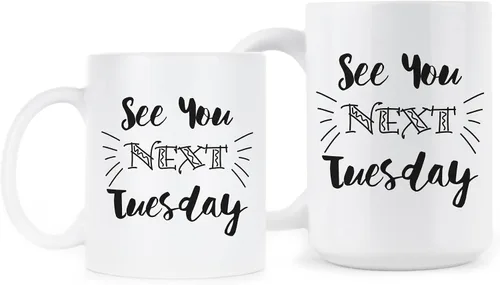 Vista 2 de See You Next Tuesday Taza C U Next Tuesday Tazas de café Sassy Cup Gift