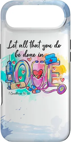 Vista 27 de Let All That You Do Be Done in Love CNA Nurse Life Nursing Case for iPhone 17