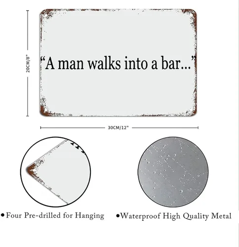 Vista 2 de Letrero divertido con texto en inglés «A Man Walks Into A Bar», arte de pared de lata de metal con refranes, decoraciones rústicas para sala