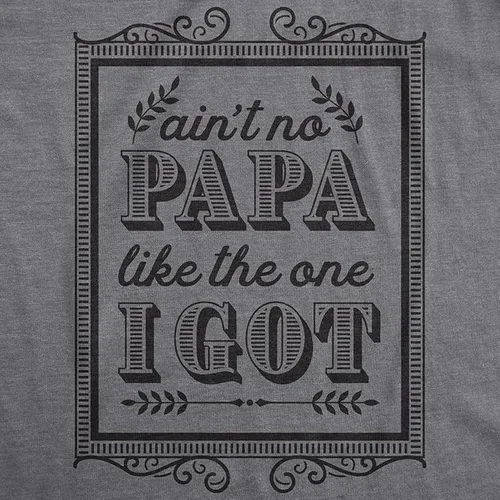 Vista 3 de Crazy Dog T-Shirts Creeper Aint No Papa Like The One I Got Baby - Camiseta divertida para el día del padre recién nacido