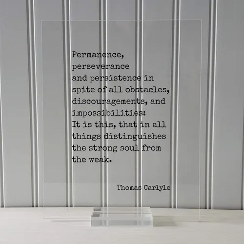 Vista 3 de Thomas Carlyle - Permanence, perseverance and persistence in spite of all obstacles, discouragements, and impossibilities: strong soul