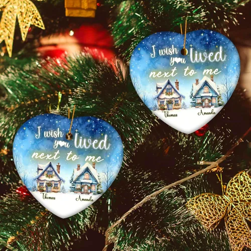Vista 4 de Adorno personalizado de la amistad, adorno de Navidad con texto en inglés "I Wish You Lived Next Door", adornos de Navidad personalizados para Larga