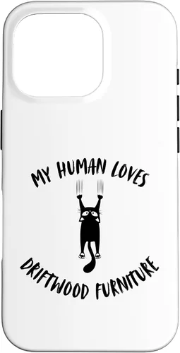 Vista 20 de iPhone 16 My Human Loves Driftwood Furniture - Cat Parent Hobby Lover Case