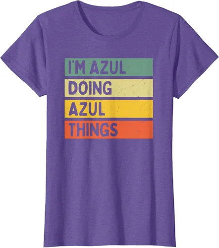 Vista 18 de Camiseta divertida con cita personalizada con texto en inglés "I'm Azul Doing Azul Things