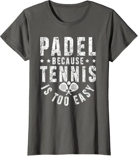 Vista 8 de Padel, Because Tennis is Too Easy - Camiseta de Padel Player