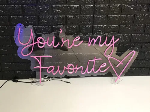 Vista 4 de Letrero de neón LED You're my Favorite fabricado en Estados Unidos