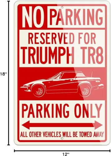 Vista 2 de Triumph TR8 Coupe 1978 – 1981 reservados Parking Only Sign de aluminio, L, Rojo