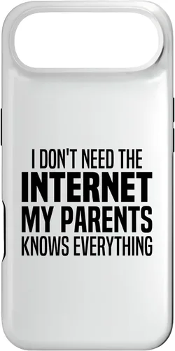 Vista 26 de I Don't Need The Internet My Parents Knows Everything Funny Case for iPhone XR